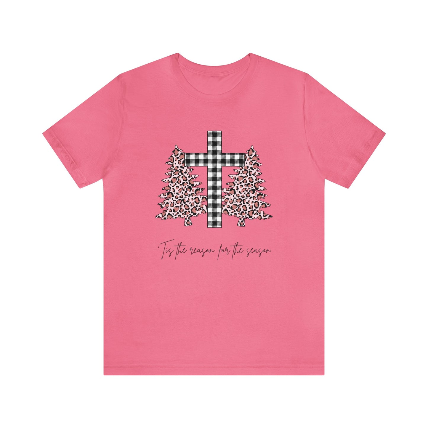 'Tis the Reason for the season Cheetah Print Unisex Jersey Short Sleeve Graphic Tees