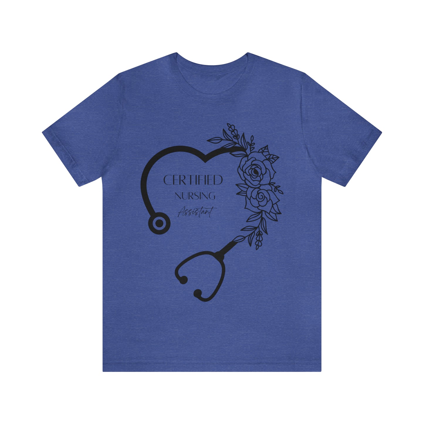 Certified Nursing Assistant Unisex Jersey Short Sleeve Tee Graphic Tees!