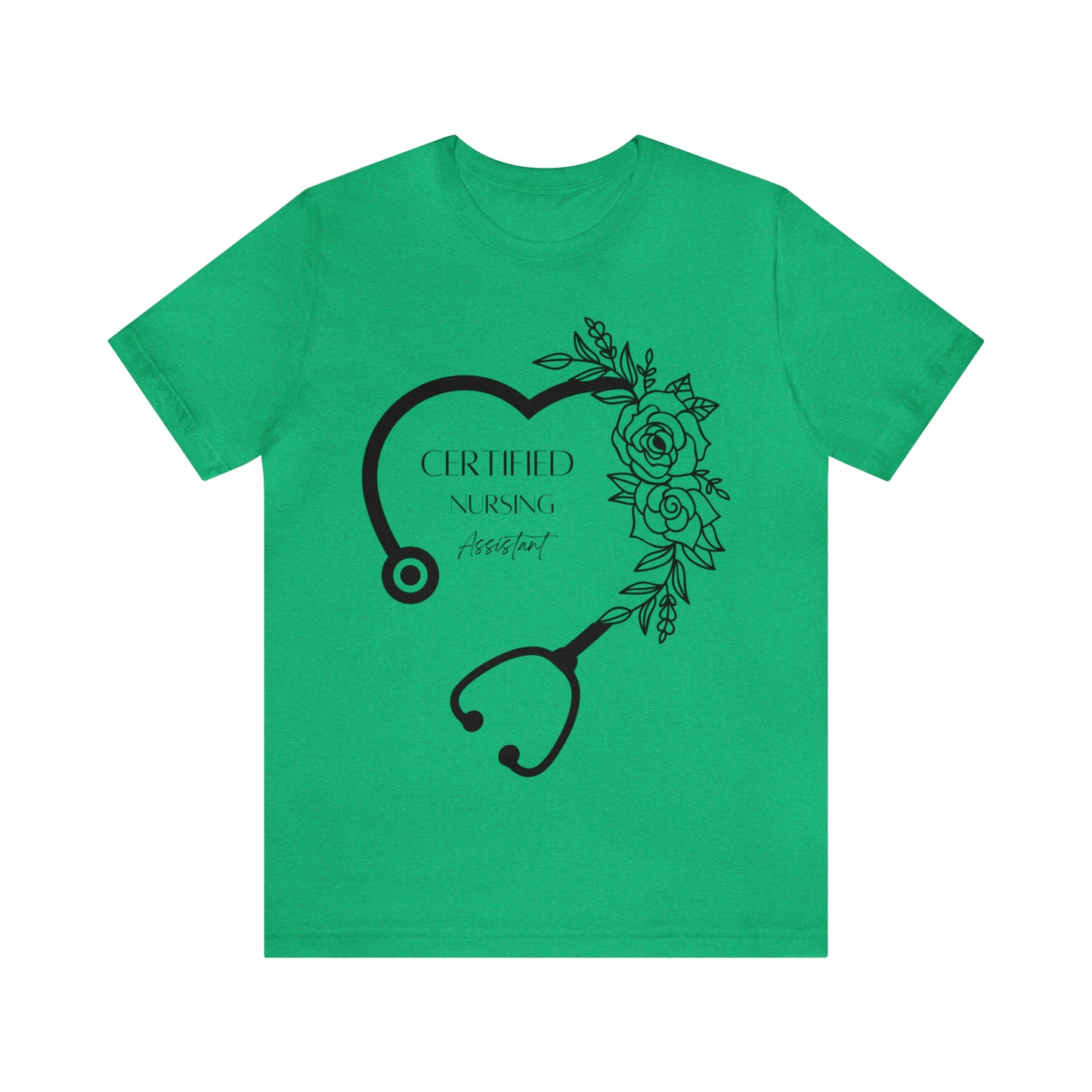 Certified Nursing Assistant Unisex Jersey Short Sleeve Tee Graphic Tees!