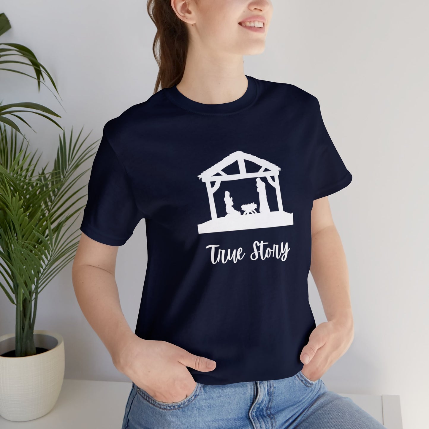 True Story Unisex Jersey Short Sleeve Graphic Tees