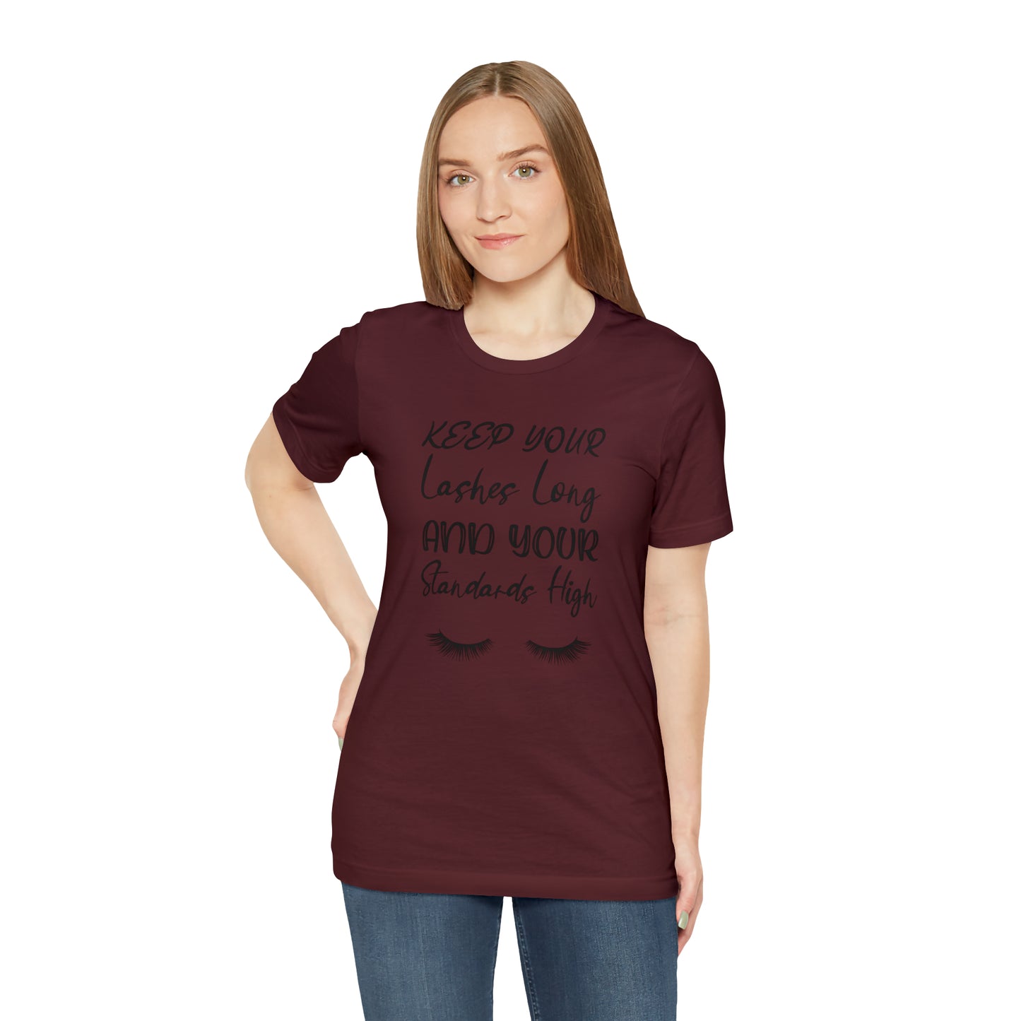 Keep your Lashes Long Unisex Jersey Short Sleeve Graphic Tees