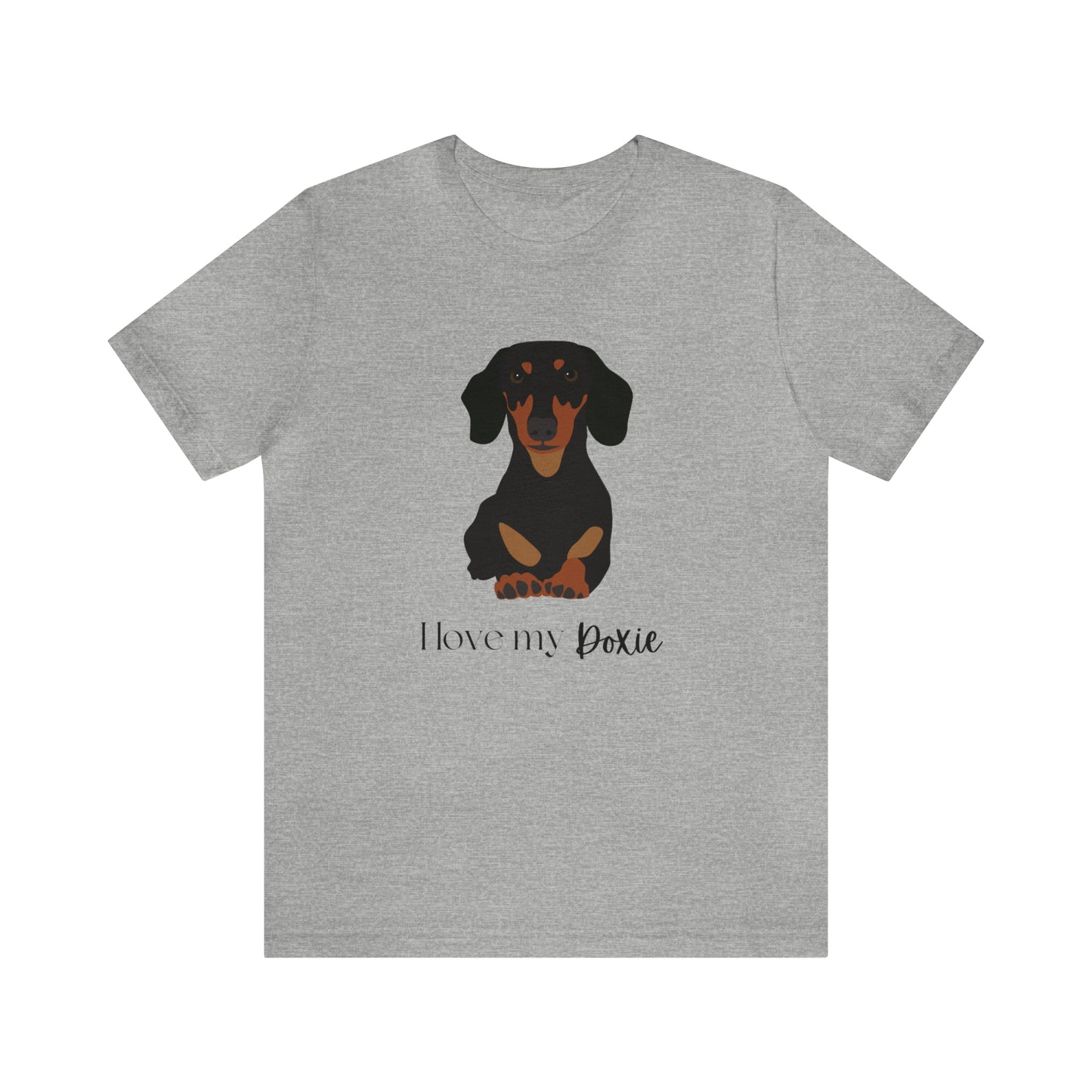 I love my Doxie Unisex Jersey Short Sleeve Graphic Tees