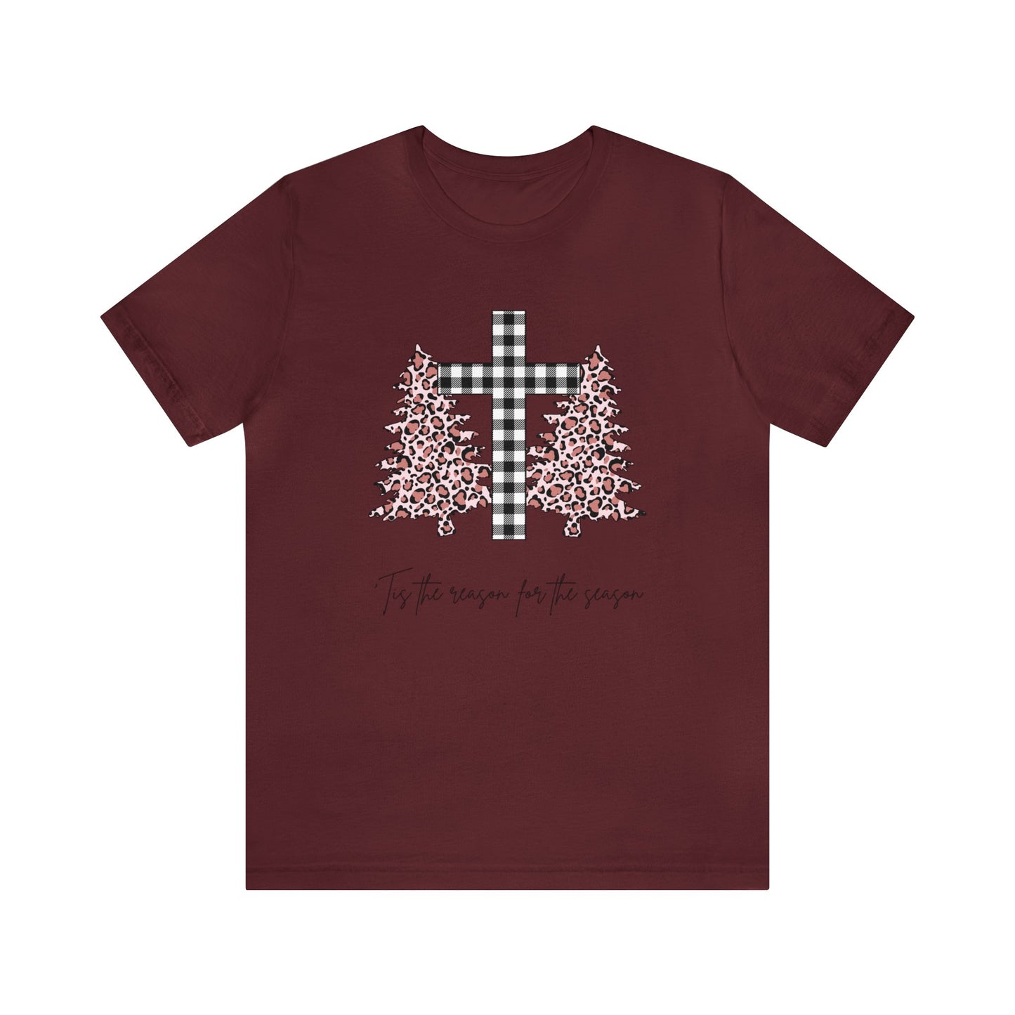 'Tis the Reason for the season Cheetah Print Unisex Jersey Short Sleeve Graphic Tees