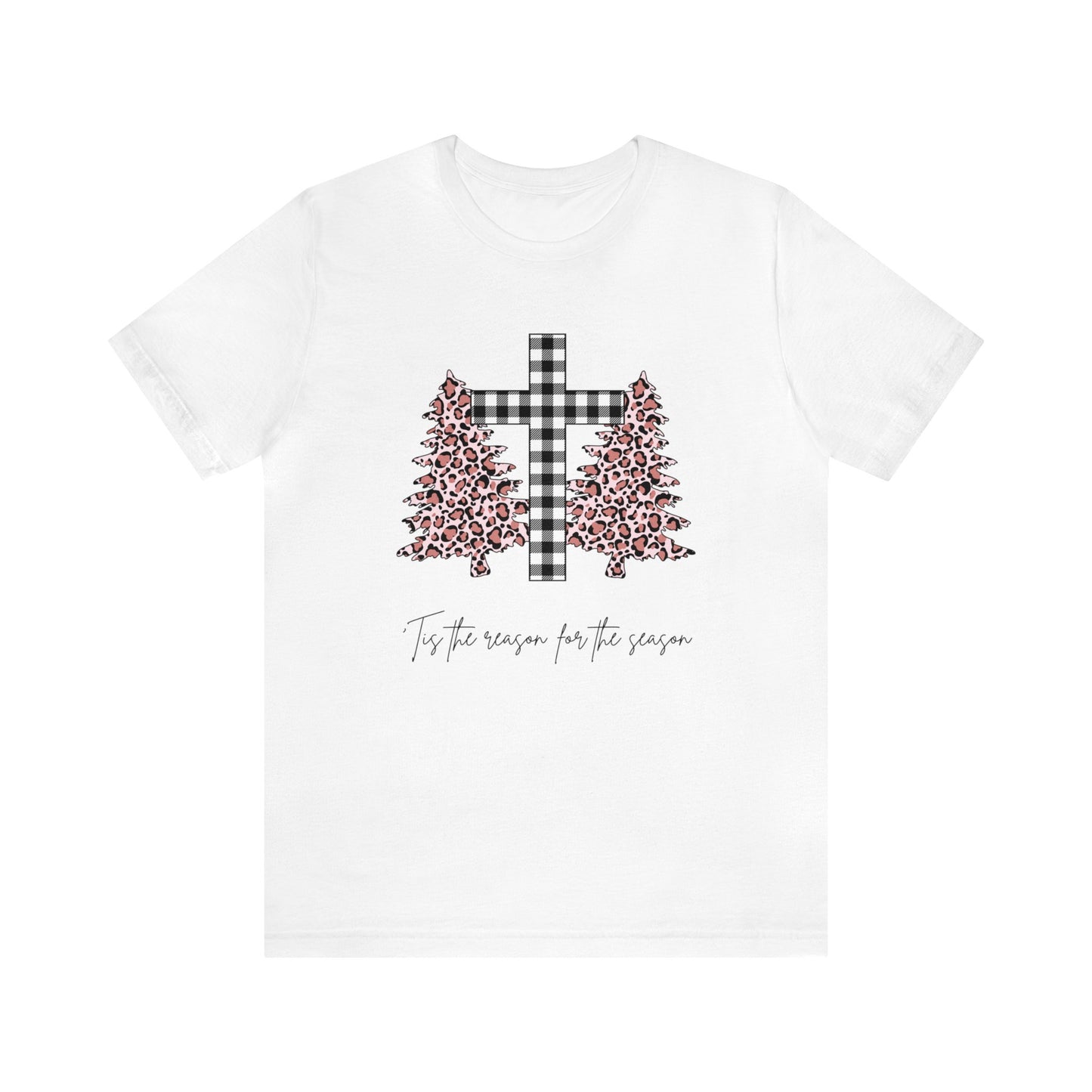 'Tis the Reason for the season Cheetah Print Unisex Jersey Short Sleeve Graphic Tees