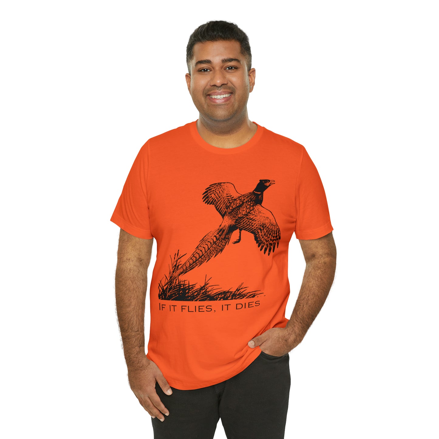 If it flies it dies Unisex Jersey Short Sleeve Graphic Tees