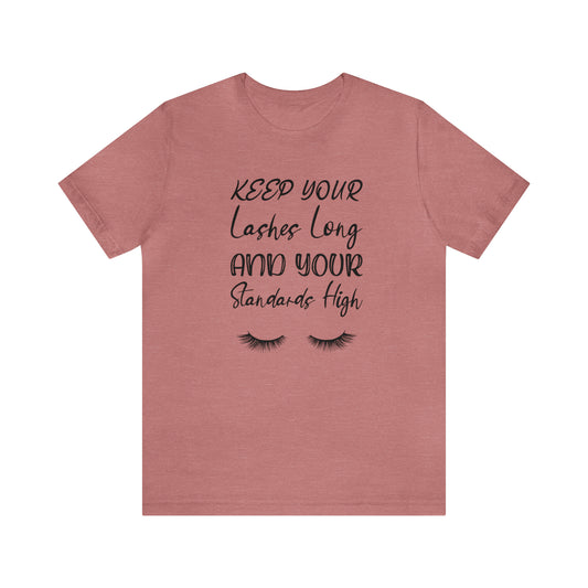 Keep your Lashes Long Unisex Jersey Short Sleeve Graphic Tees