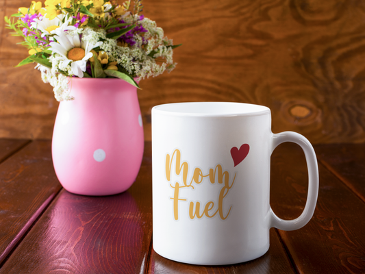 Mom Fuel Ceramic Mugs 11oz