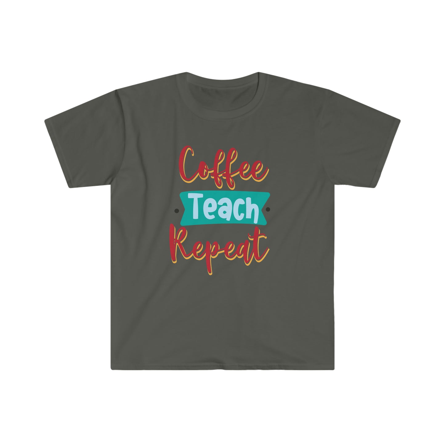 coffe-teach-repeat Unisex Softstyle T-Shirt Graphic Tees!