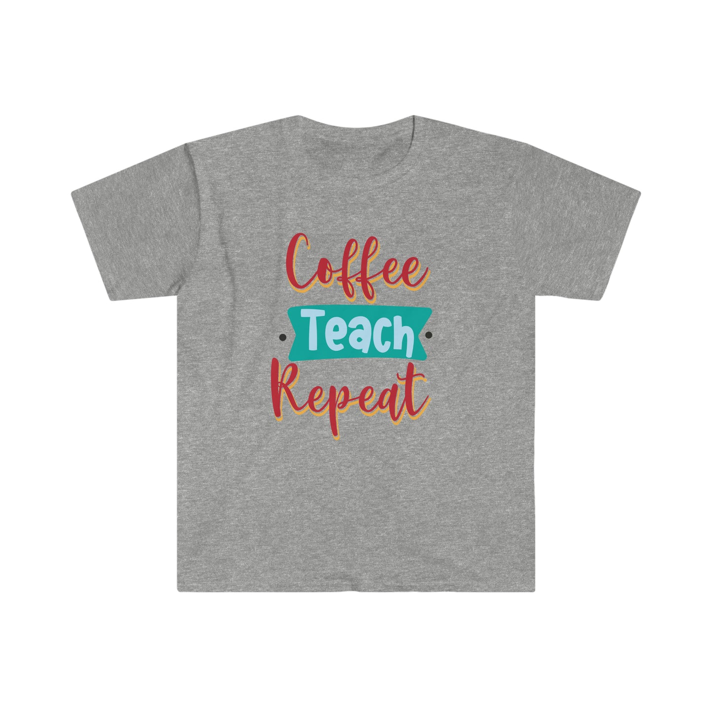 coffe-teach-repeat Unisex Softstyle T-Shirt Graphic Tees!