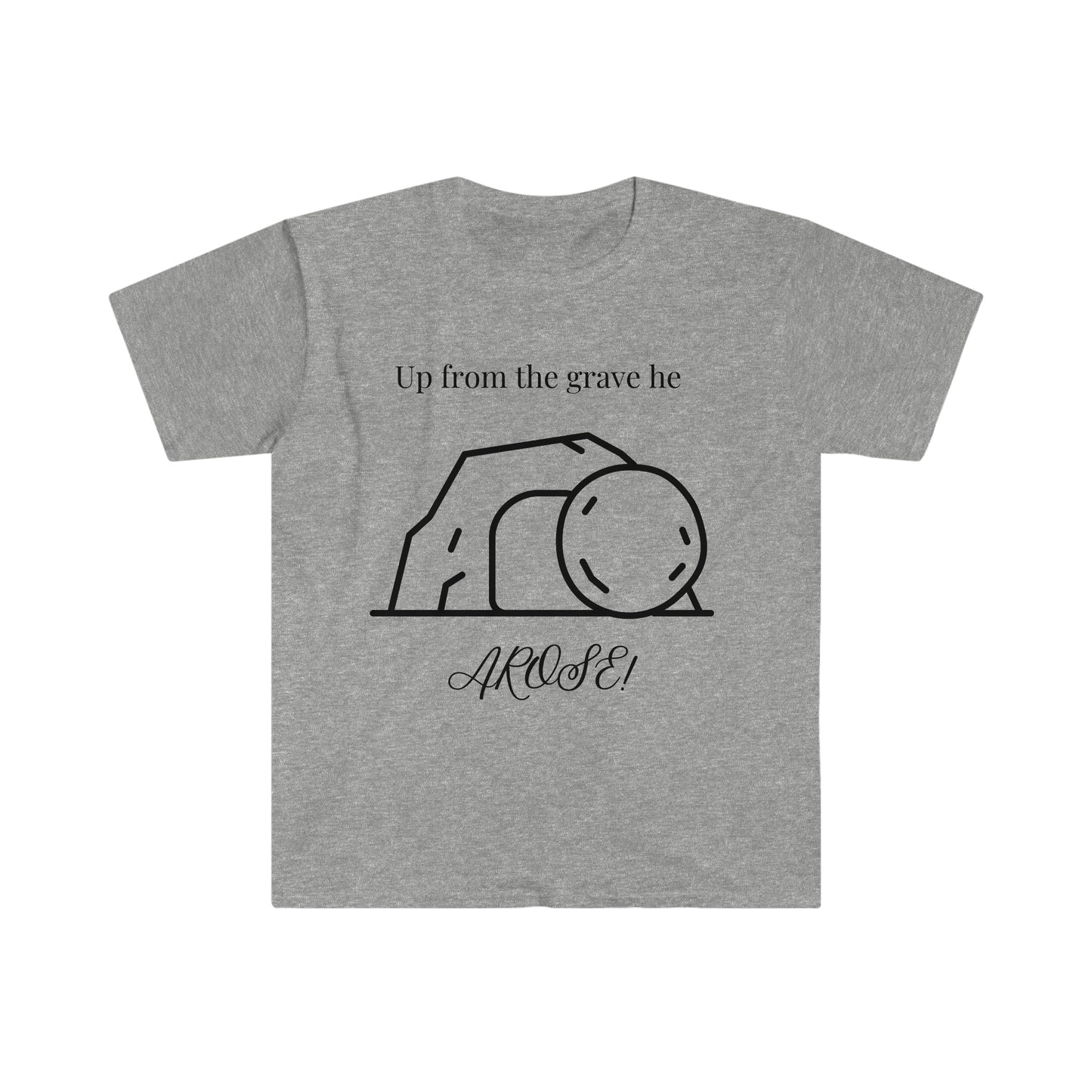 Up from the grave he AROSE Unisex Softstyle T-Shirt Graphic Tees