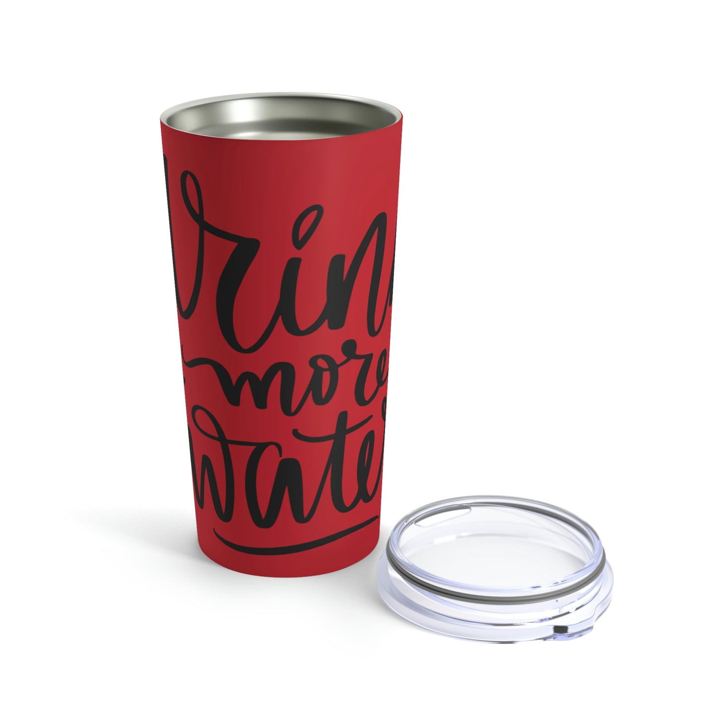 Drink more water Tumbler 20oz