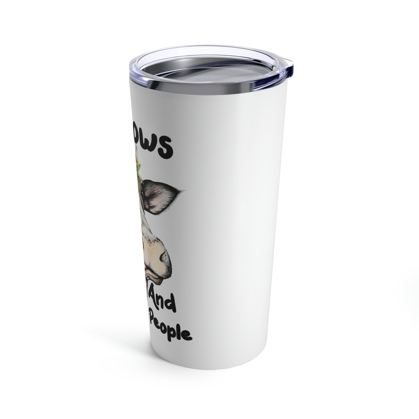 I like Cows and maybe 3 people Tumbler 20oz drinkware